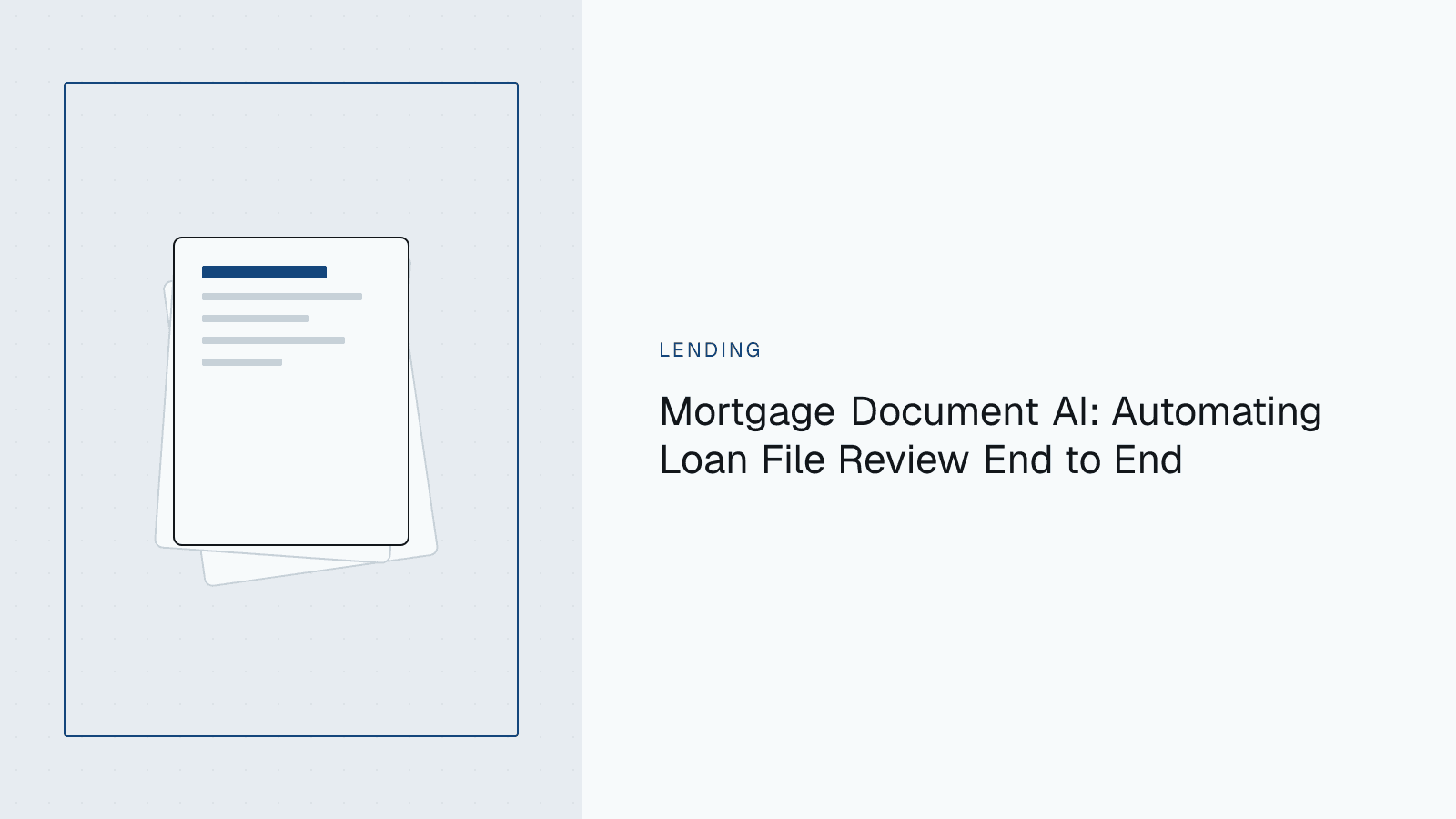 A stack of mortgage loan file documents — application, statements, appraisal, and title — being indexed and cross-checked by an AI extraction pipeline